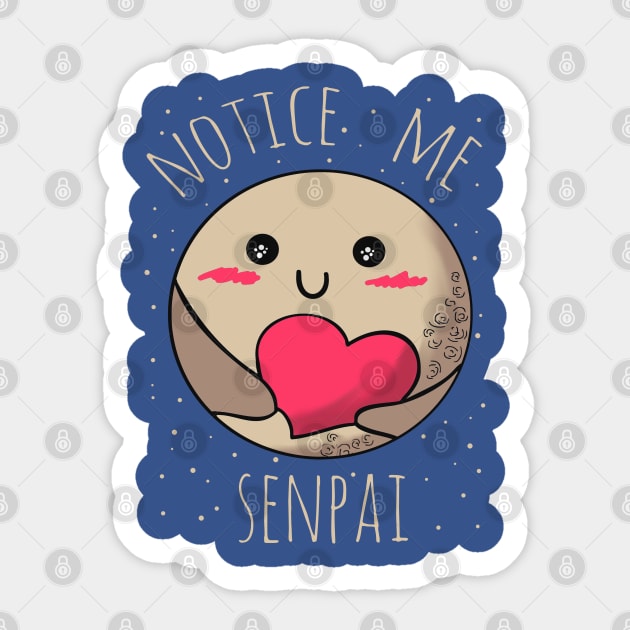 PLUTO - notice me senpai Sticker by FandomizedRose